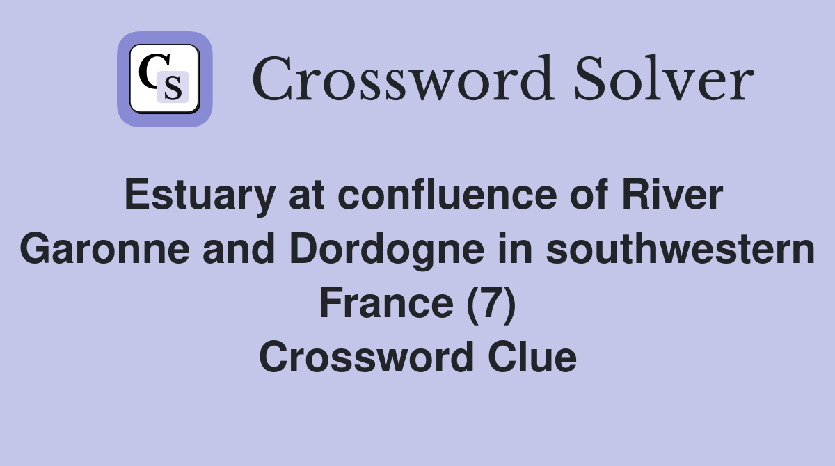 Estuary at confluence of River Garonne and Dordogne in southwestern